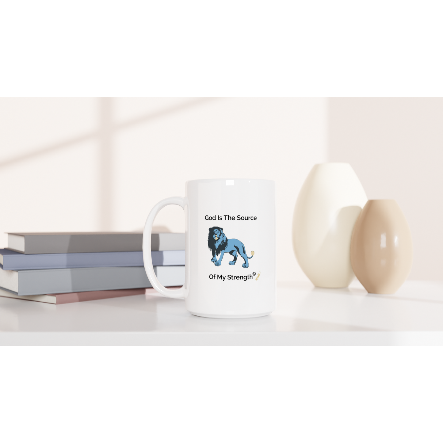The MindShift Mug:  God Is The Source Of My Strength