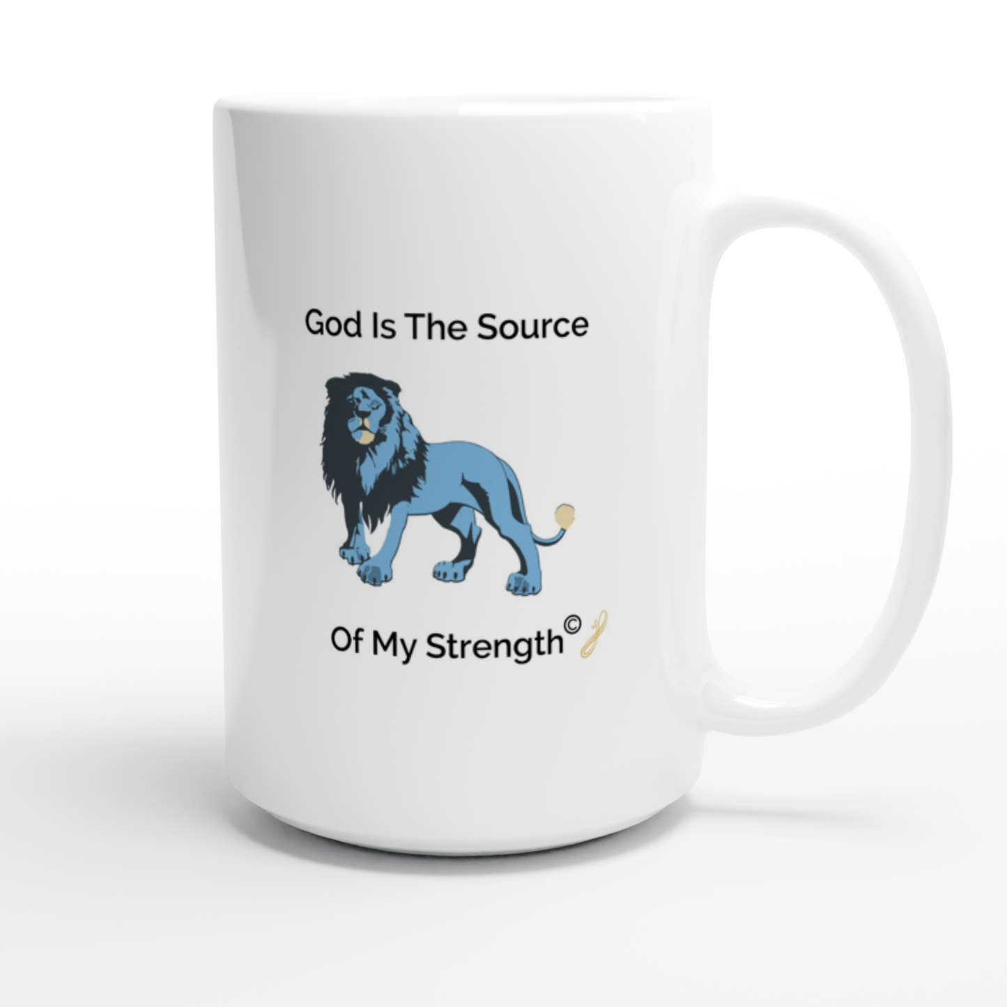 The MindShift Mug:  God Is The Source Of My Creativity
