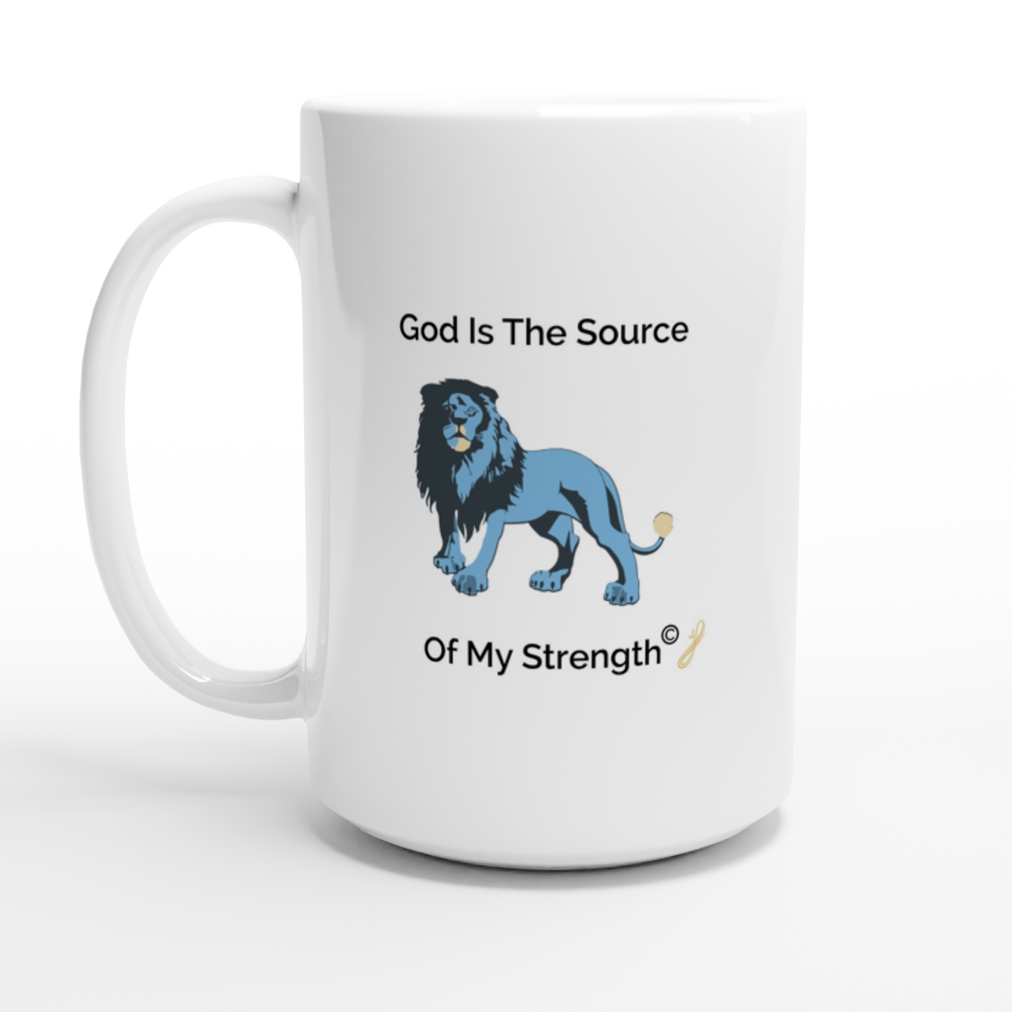 The MindShift Mug:  God Is The Source Of My Creativity